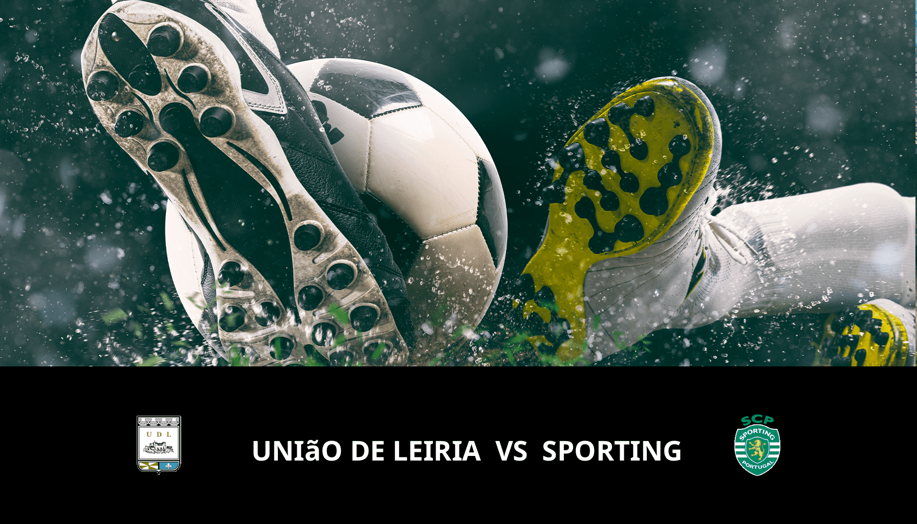 Prediction for União de Leiria VS Sporting CP on 07/02/2024 Analysis of the match